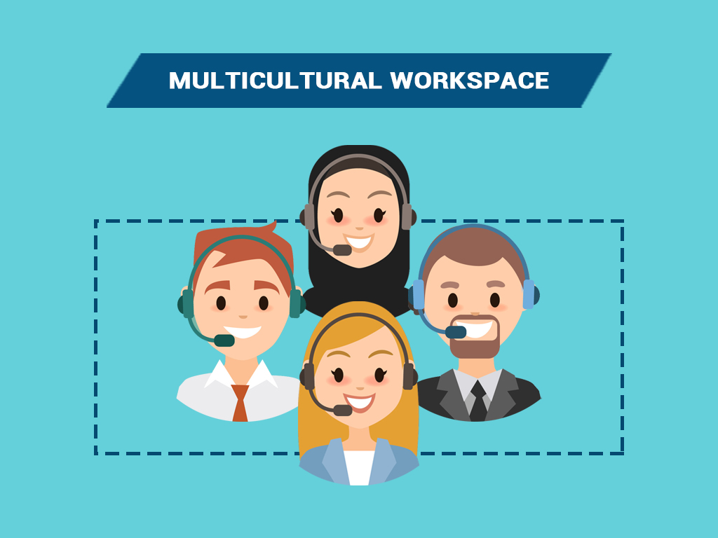 Multicultural Workspace